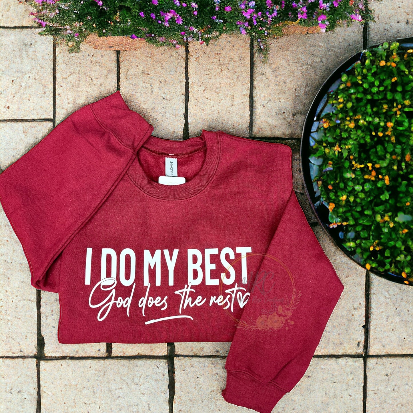 I Do My Best, God Does The Rest Crewneck Sweatshirt