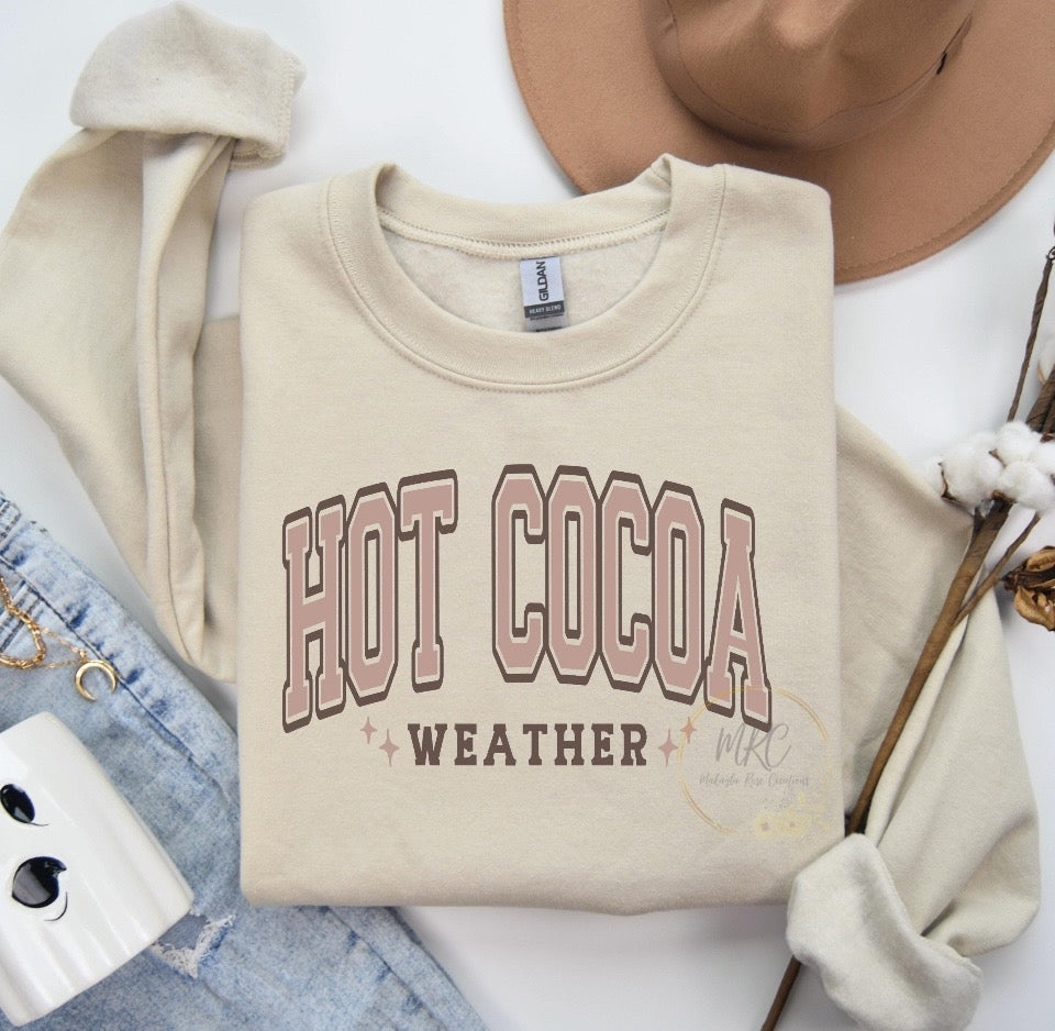 HOT COCOA Weather Crewneck Sweatshirt