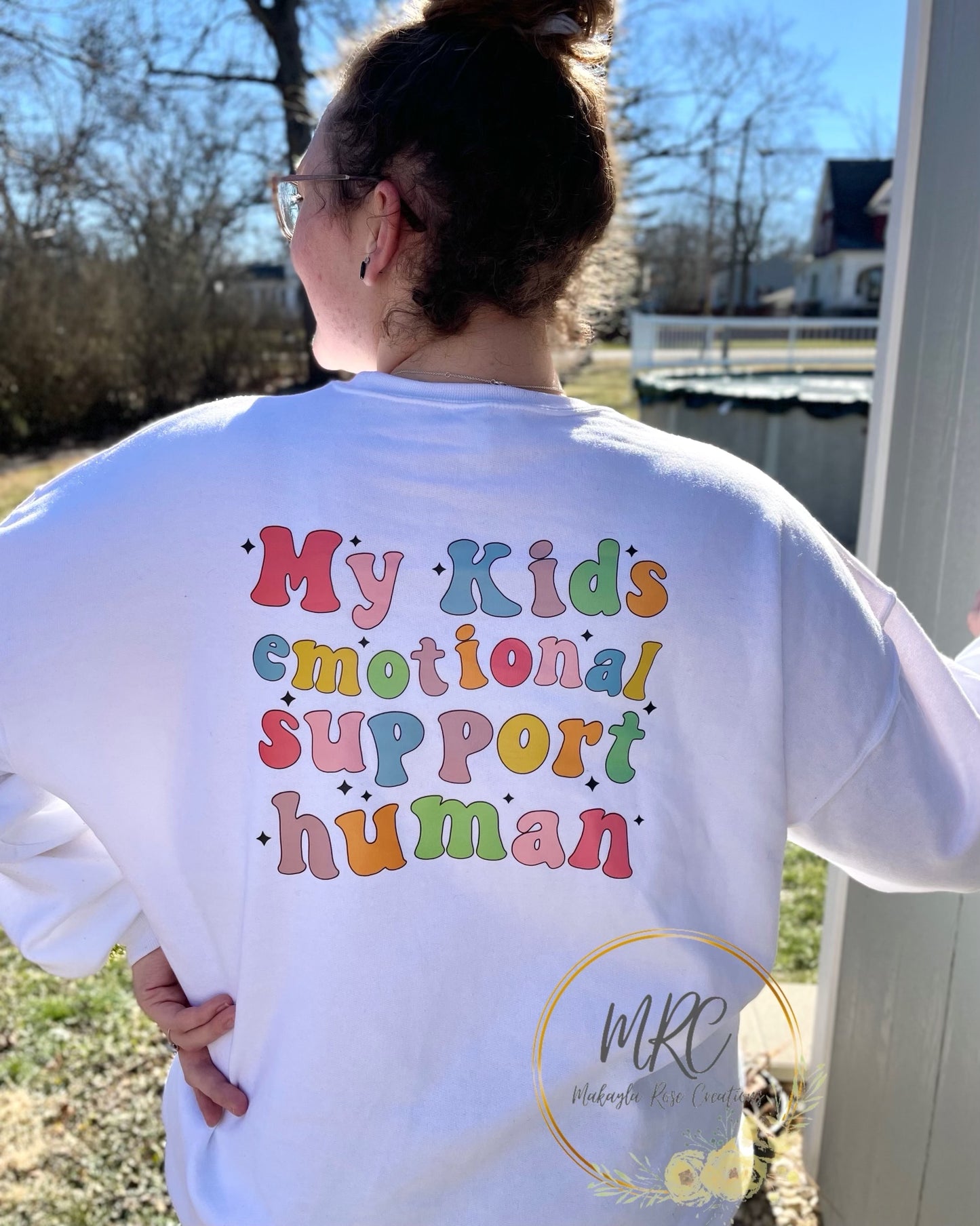 My Kids Emotional Support Human Crewneck Sweatshirt