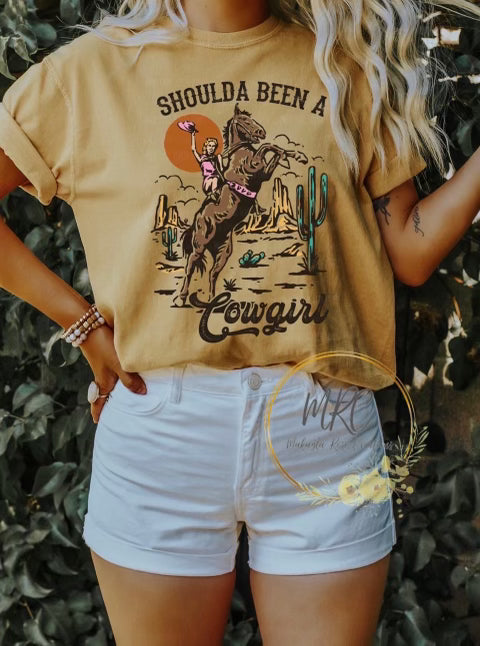 Shoulda Been A Cowgirl T-Shirt