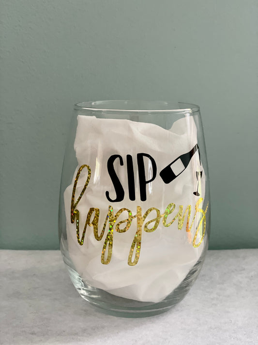 Sip Happens Stemless Wine Glass
