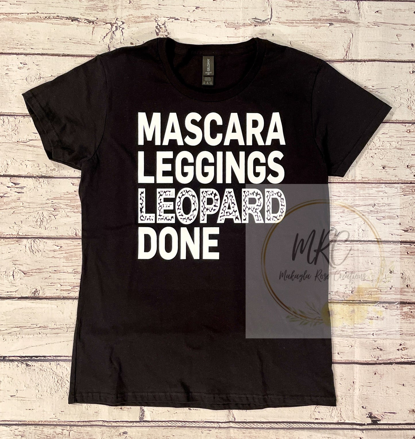 “Mascara Legging Leopard Done” T-Shirt
