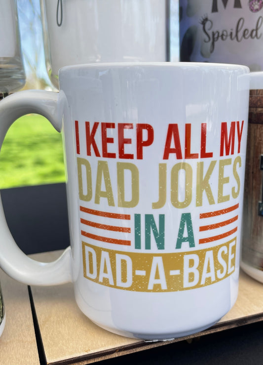 “DAD-A-BASE” 15oz oz Ceramic Mug